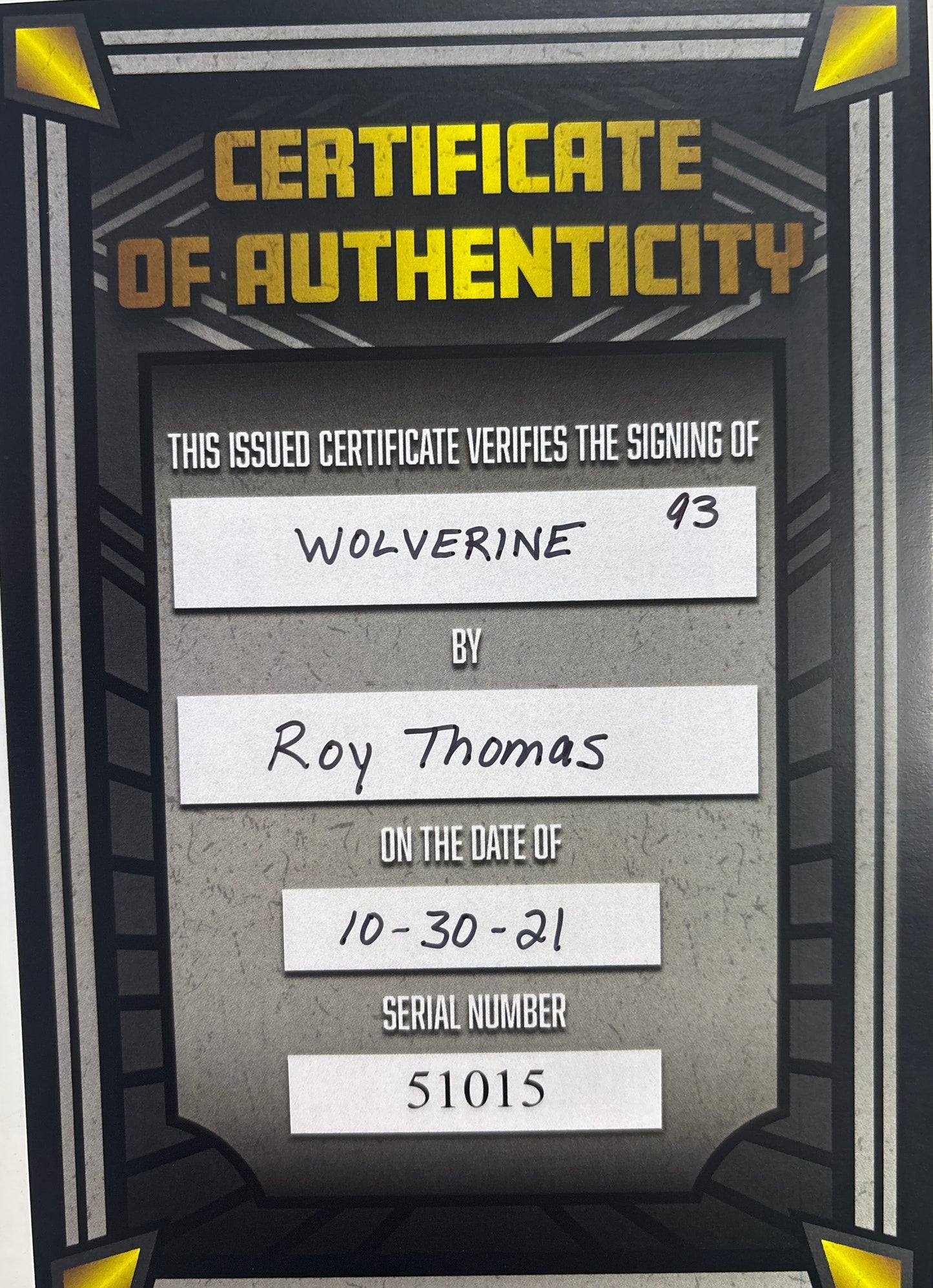 MARVEL COMICS WOLVERINE #93 SIGNED BY ROY THOMAS WITH CERTIFICATE OF AUTHENTICITY