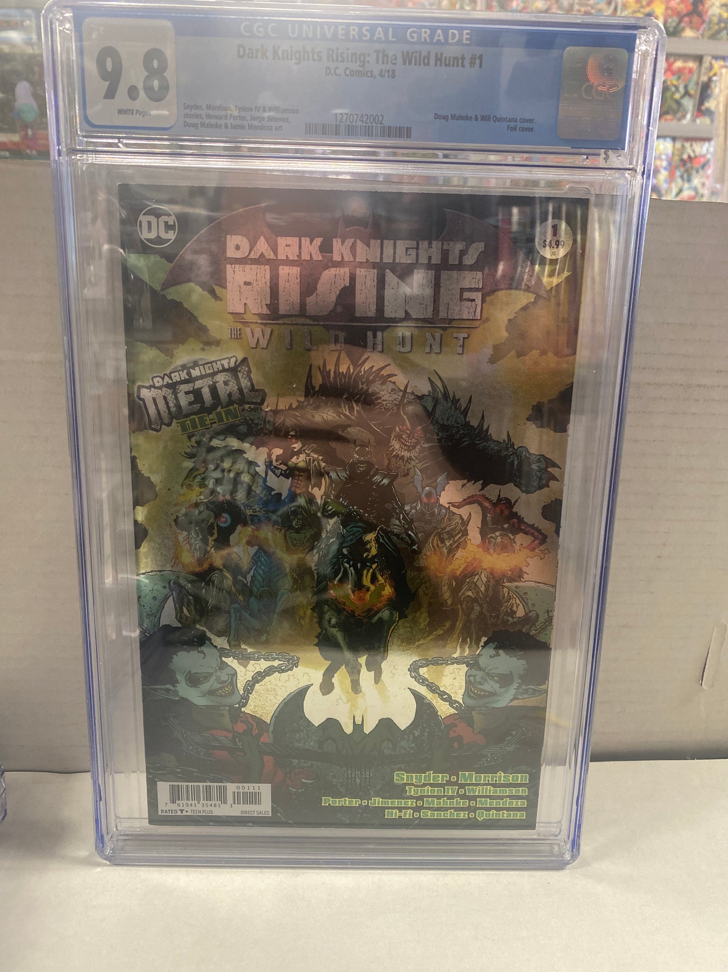DC COMICS DARK KNIGHTS RISING THE WILD HUNT #1 (2018) FOIL COVER CGC 9.8 WP