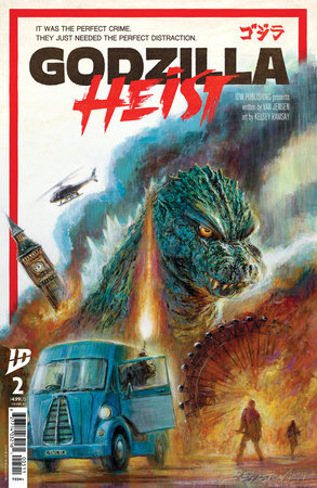 IDW PUBLISHING GODZILLA HEIST #2
