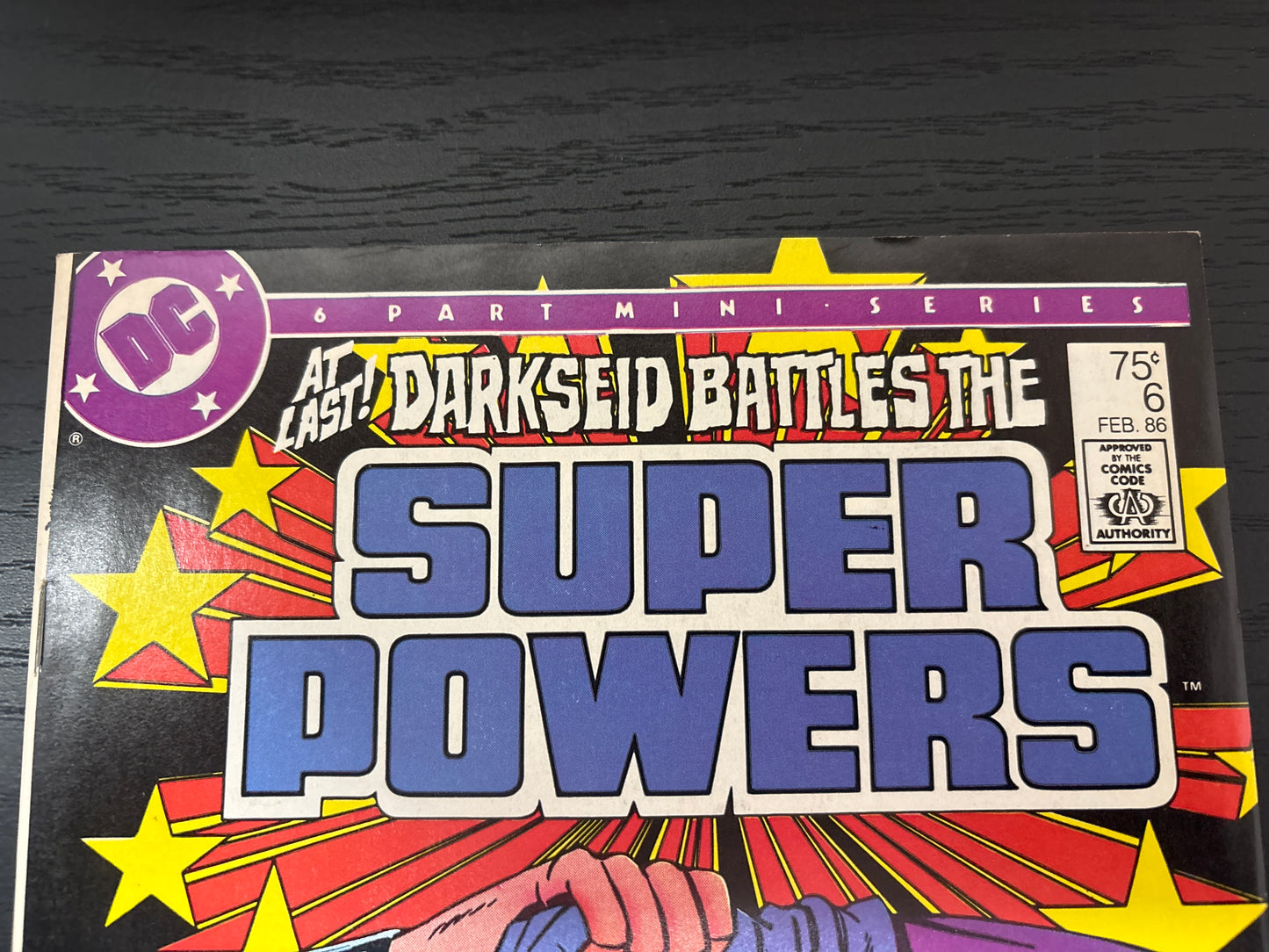 DC SUPER POWERS #6 (1985) NEWSSTAND