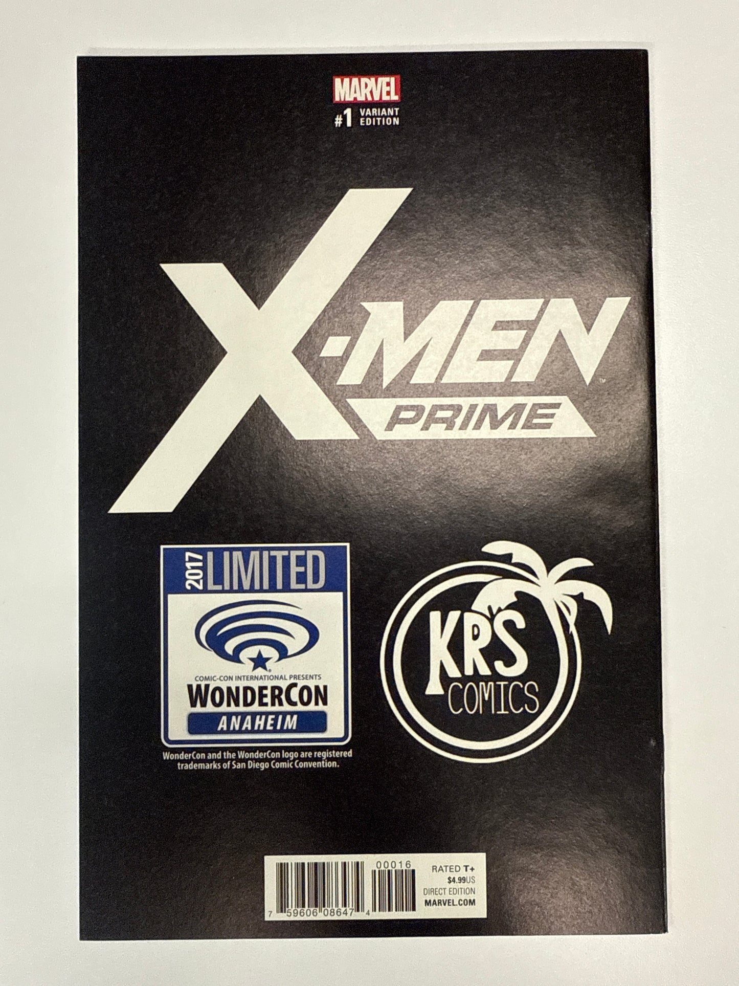 MARVEL COMICS X-MEN PRIME #1 WONDER CON ANAHEIM