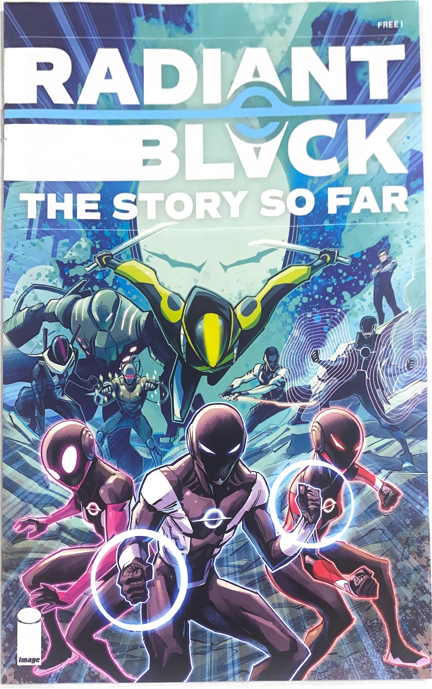 IMAGE COMICS RADIANT BLACK THE STORY SO FAR