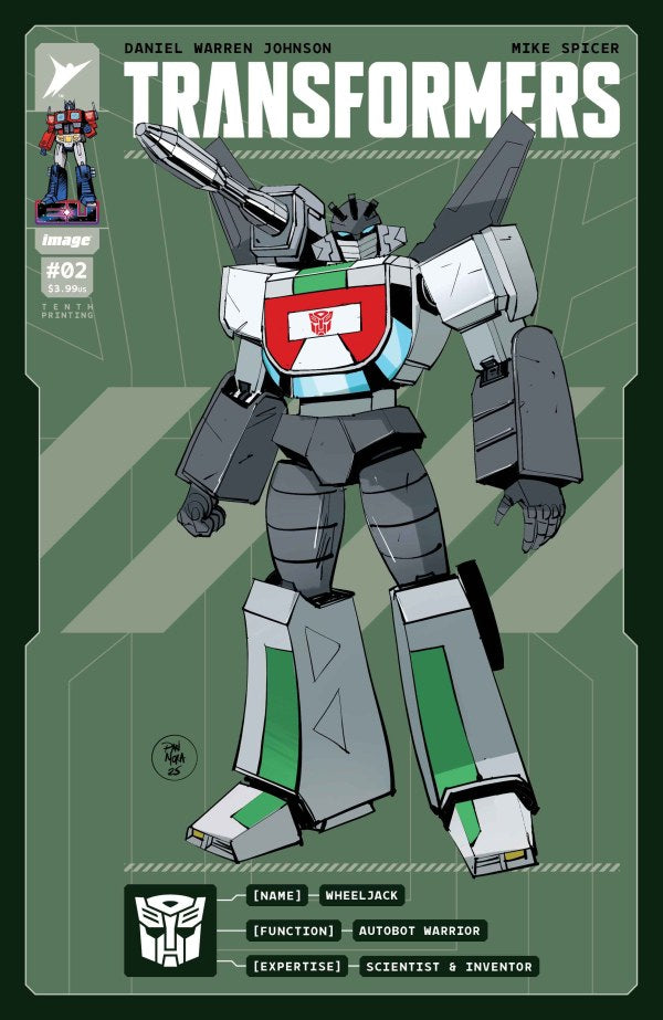 IMAGE COMICS TRANSFORMERS #2 10TH PTG CVR A DANIEL WARREN JOHNSON & MIKE SPICER EMBOSS & GOLD FOIL