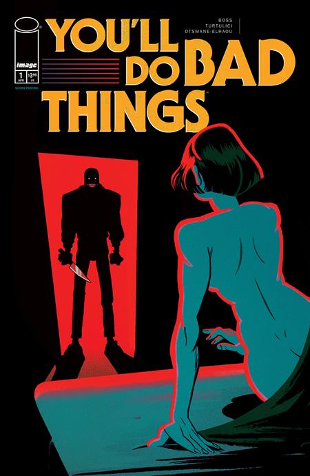 IMAGE COMICS YOULL DO BAD THINGS #1 (OF 6) 2ND PTG (MR)