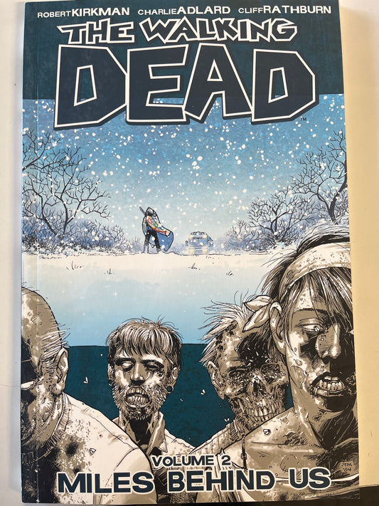 IMAGE COMICS THE WALKING DEAD: MILES VOL. 2 BEHIND US TRADE PAPERBACK