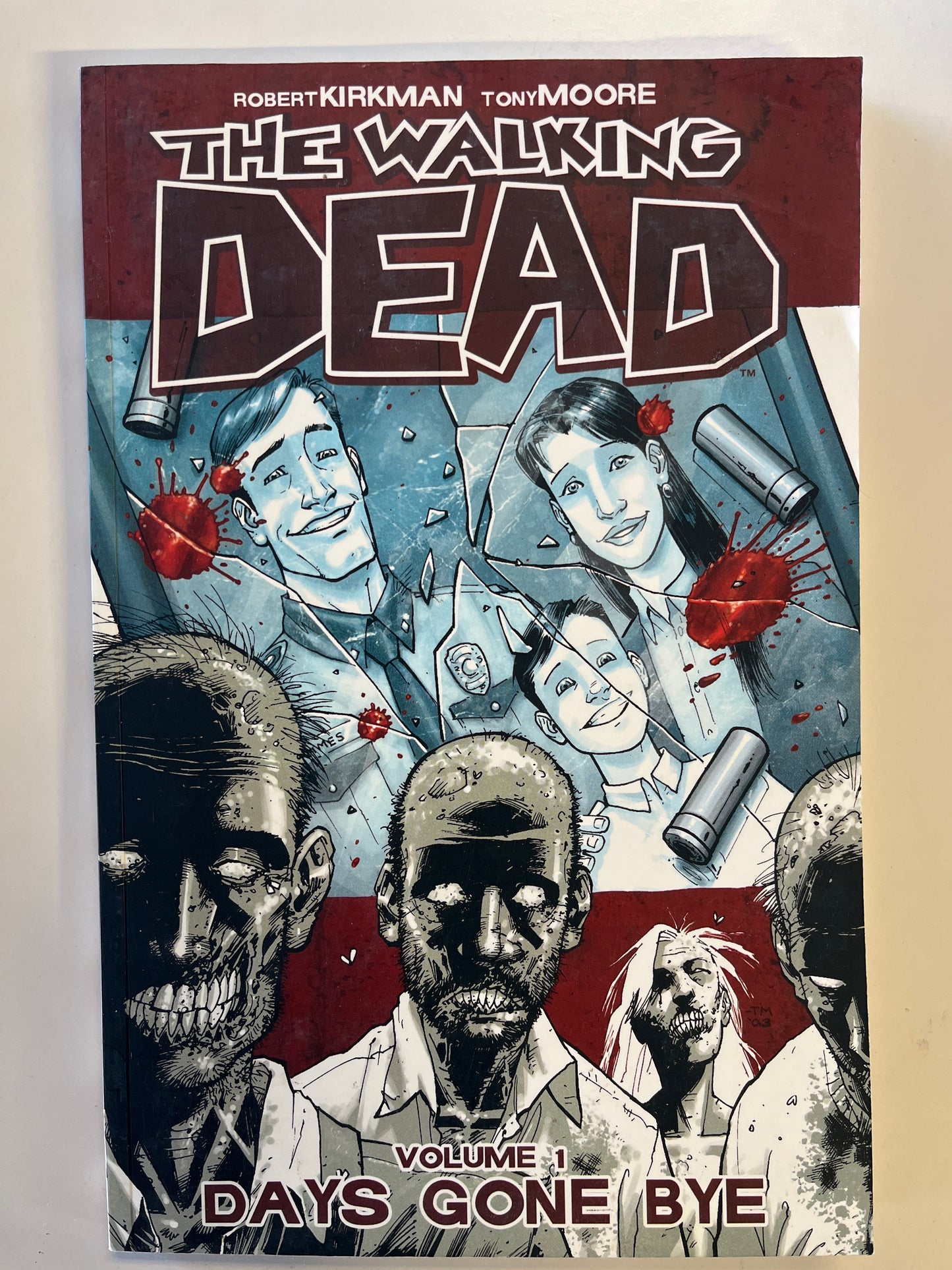 THE WALKING DEAD: DAYS GONE BAD VOL. 1 TRADE PAPERBACK