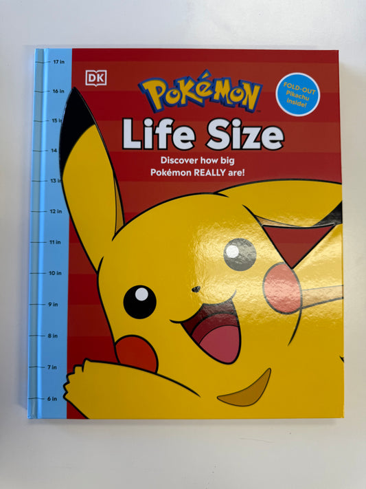 POKEMON LIFE SIZE Discover how big Pokemon really are HARDCOVER