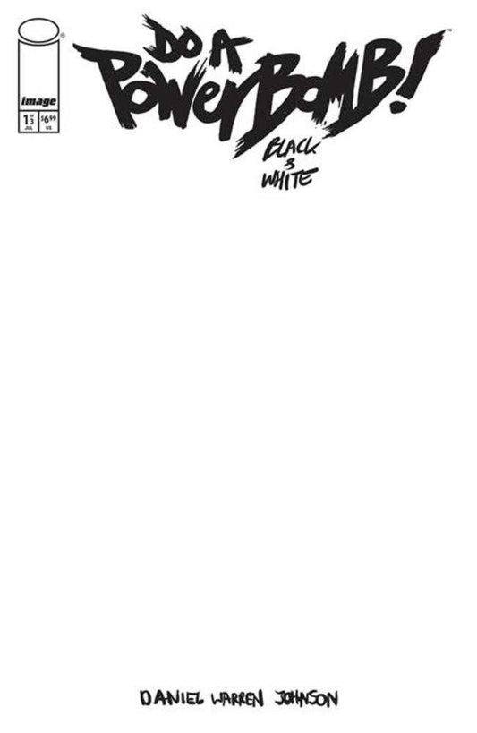 Do A Powerbomb Black And White #1 (Of 3) Cover F Blank Sketch Variant