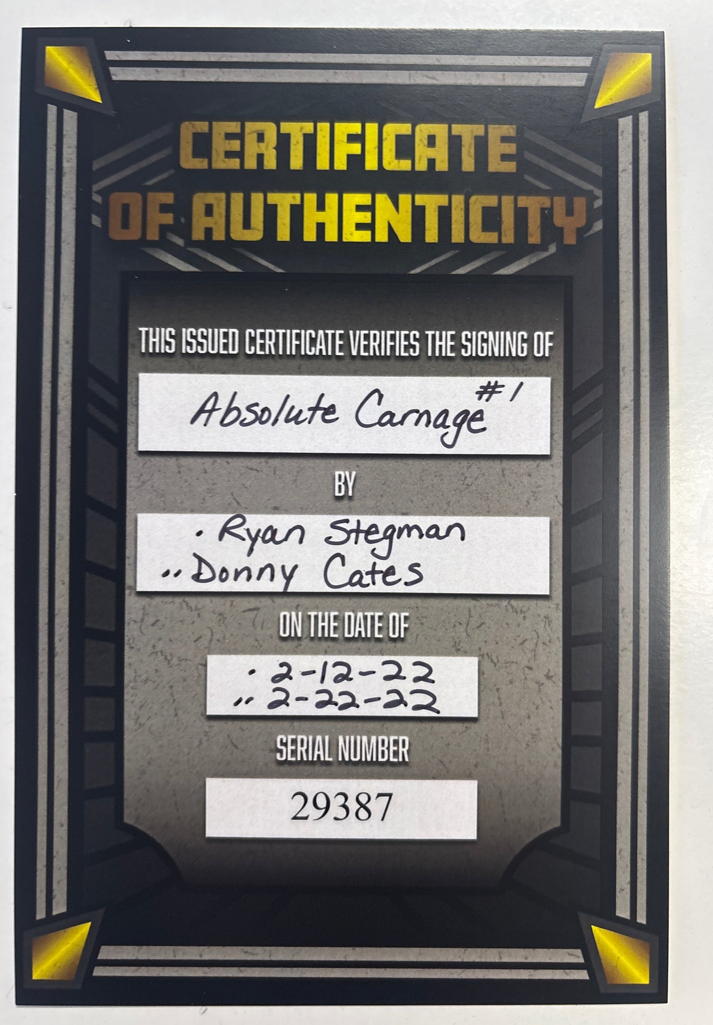 MARVEL COMICS ABSOLUTE CARANAGE #1 SIGNED BY RYAN STEGMAN & DONNY CATES WITH CERTIFICATE OF AUTHENTICITY