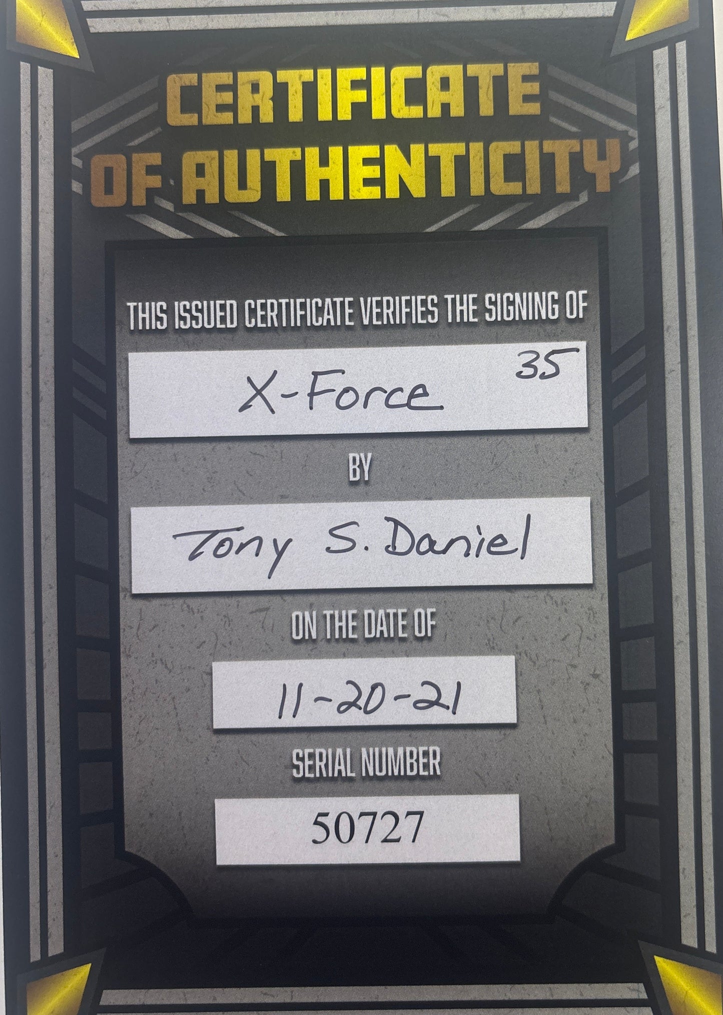 MARVEL COMICS X-FORCE SIGNED BY TONY S. DANIEL WITH CERTIFICATE OF AUTHENTICITY