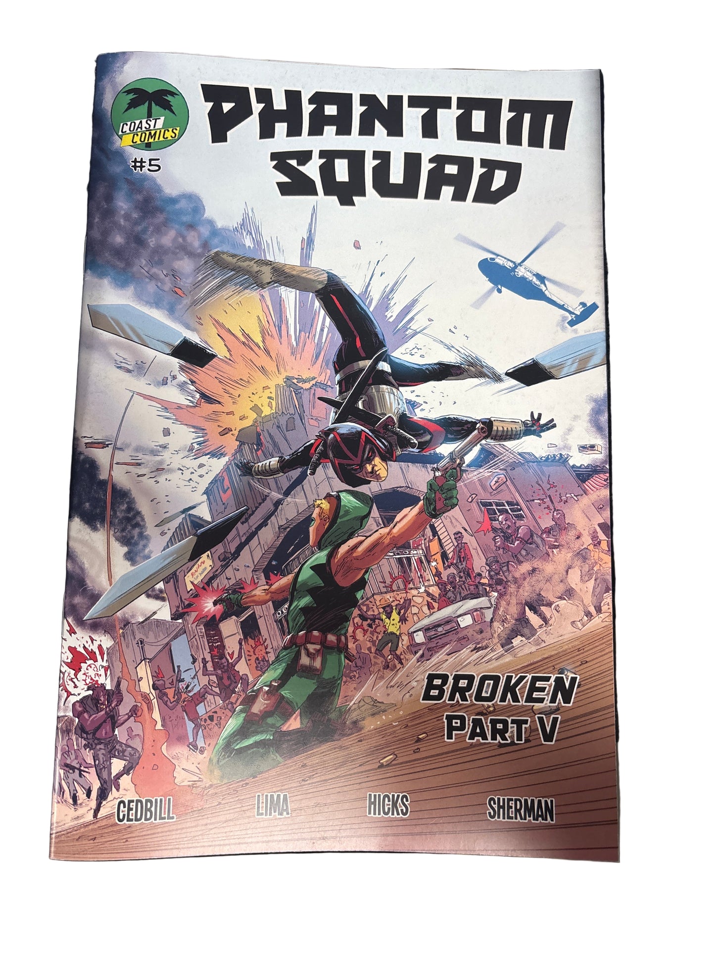 COAST COMICS PHANTOM SQUAD BROKEN PART V #5 10/25