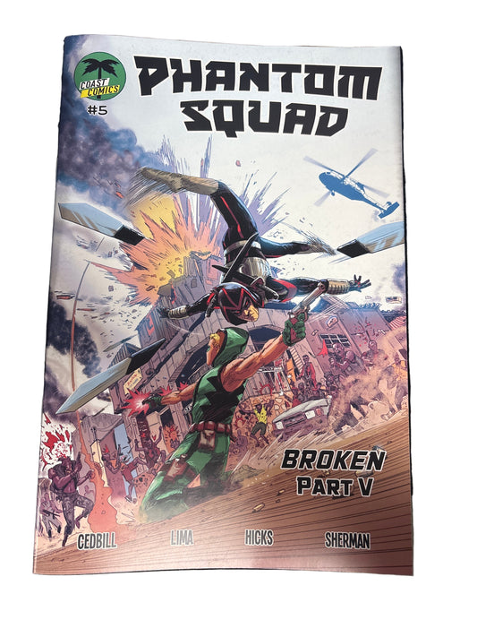COAST COMICS PHANTOM SQUAD BROKEN PART V #5 10/25