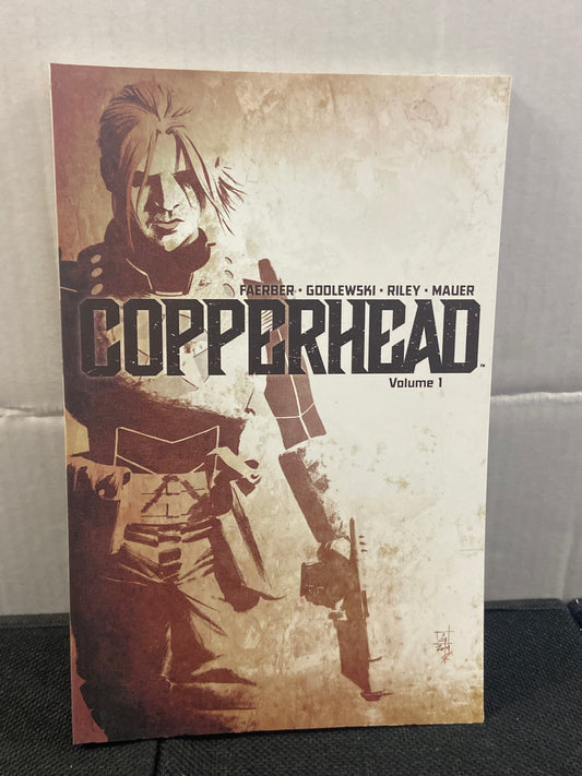 IMAGE COMICS COPPERHEAD VOL 1