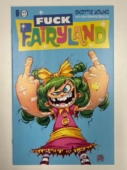 IMAGE COMICS FUCK FAIRYLAND #1 SKOTTIE YOUNG