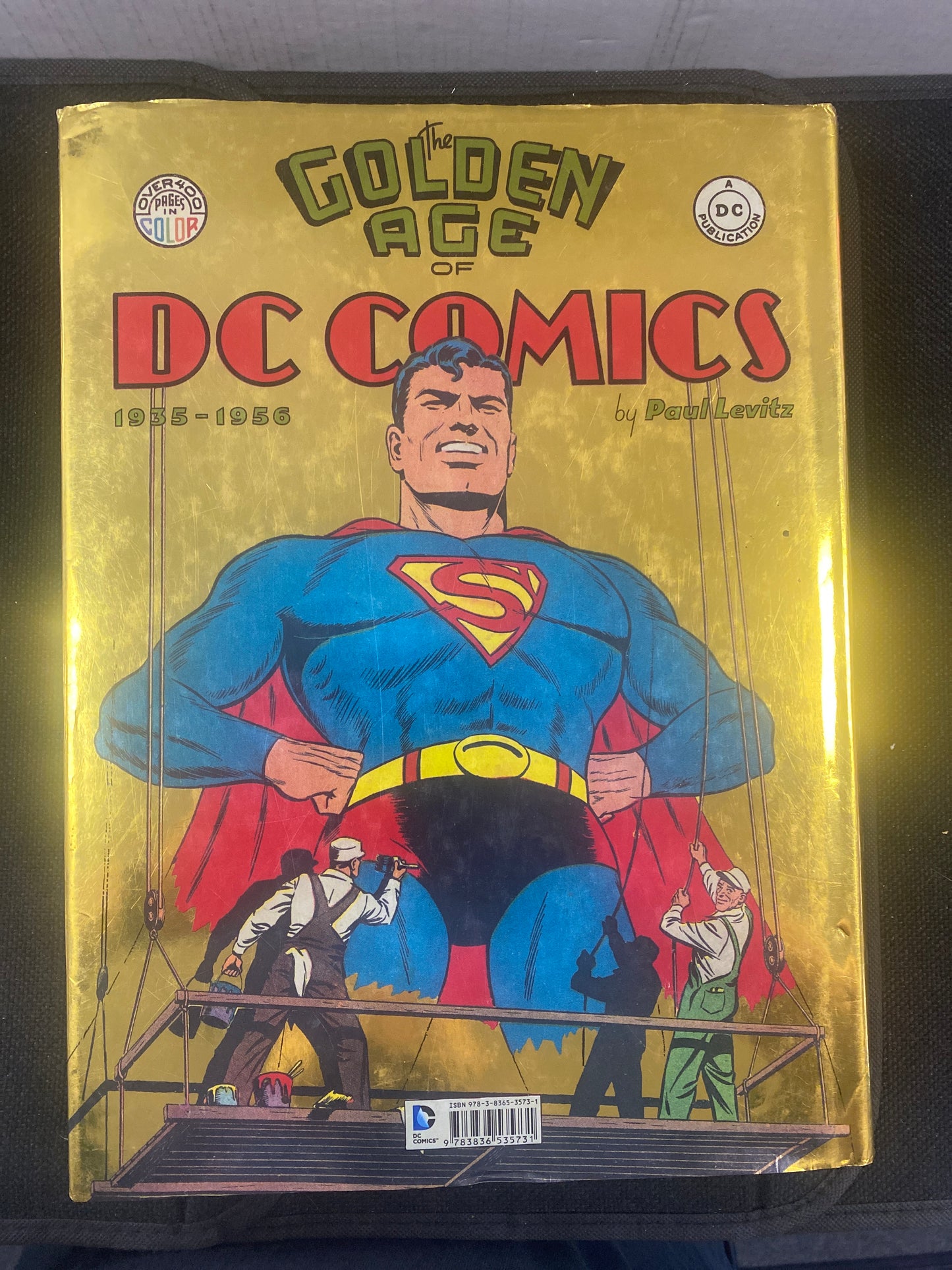 THE GOLDEN AGE OF DC COMICS 1935-1956 BY PAUL LEVITZ (2015, HARDCOVER 1st PRINT! HTF)