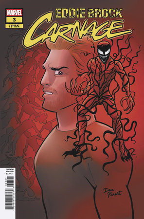 MARVEL COMICS EDDIE BROCK CARNAGE #3 DAN PARENT VARIANT