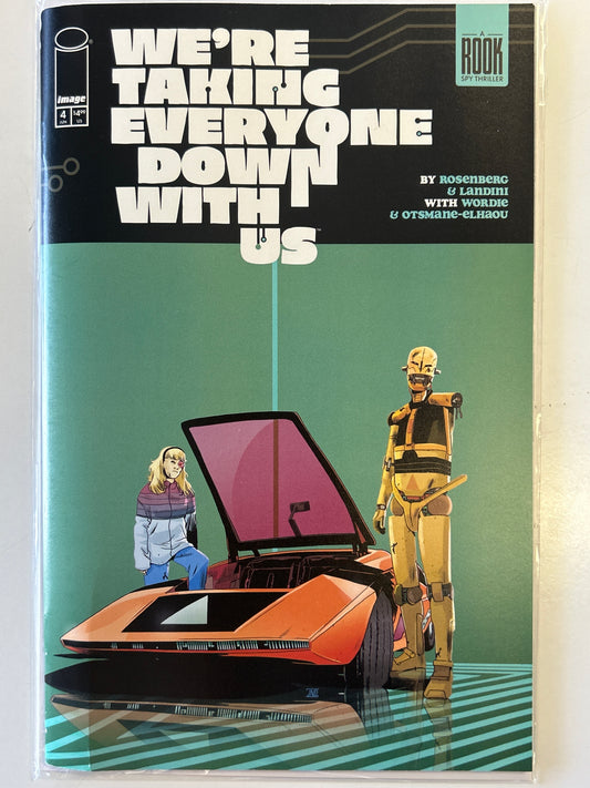IMAGE COMICS WE’RE TAKING EVERYONE DOWN WITH US #4