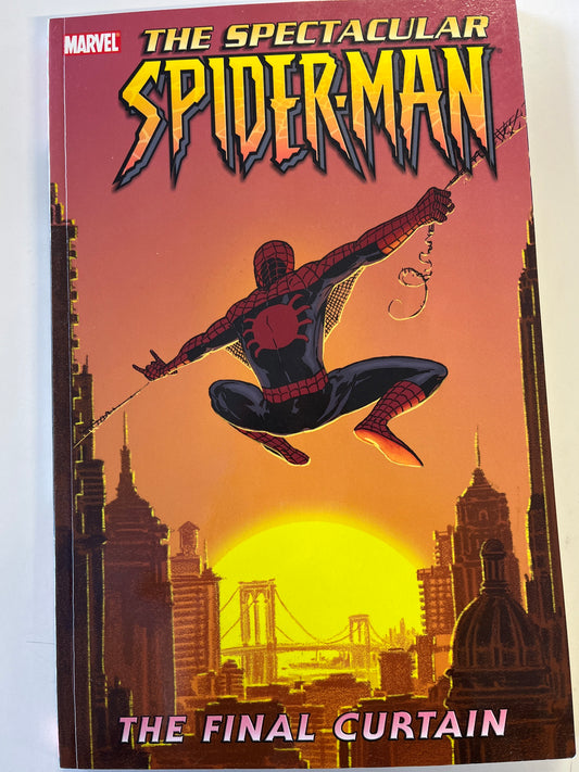 MARVEL THE SPECTACULAR SPIDER-MAN: THE FINAL CURTAIN VOL. 6 TRADE PAPERBACK
