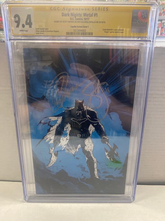 DC COMICS DARK NIGHTS METAL #1 CAPULLO VARIANT COVER C COMICSKETCHART.COM SIGNED BY SCOTT SNYDER AND GREG CAPULLO EXCLUSIVE SS CGC 9.4 WP