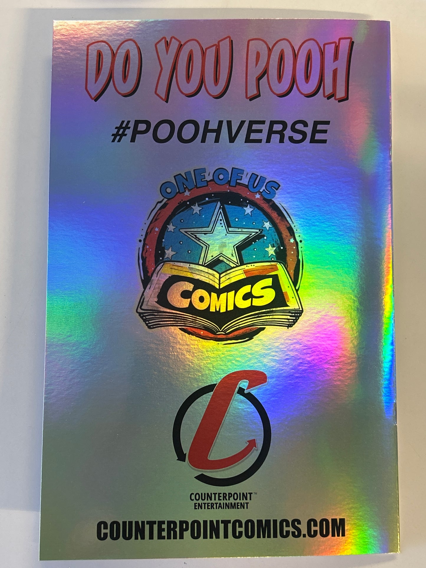 COUNTERPOINT DO YOU POOH?#1 (2025) ONE OF US COMICS EXCLUSIVE FOIL COVER 1/5 SIGNED BY MARAT MYCHAELS MINT CONDITION
