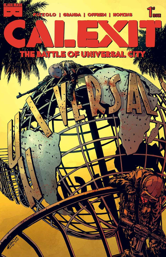 BLACK MASK CALEXIT THE BATTLE OF UNIVERSAL CITY #1