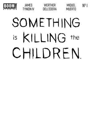 BOOM Something is Killing the Children #1 ZAC 10th Printing Blank Sketch Variant (Dressed, Sketch)