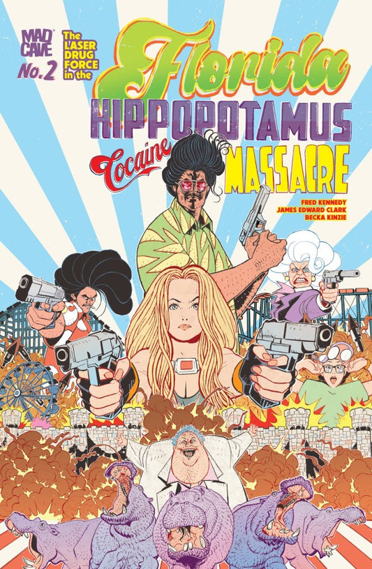 IMAGE COMICS FLORIDA HIPPOPOTAMUS COCAINE MASSACRE #2 (OF 4) (MR)