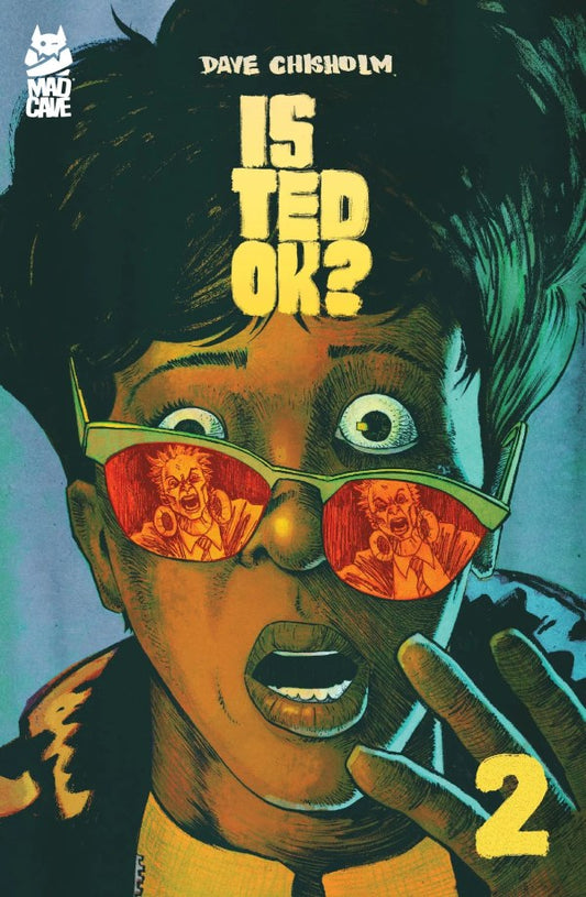 MAD CAVE STUDIOS IS TED OK #2 (OF 6)