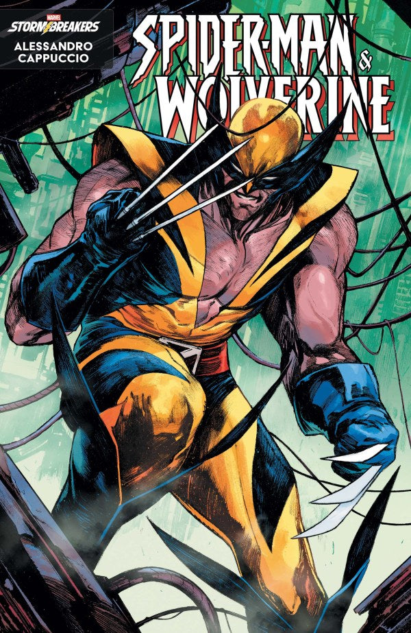 MARVEL COMICS SPIDER-MAN & WOLVERINE #7 1025 STORMBREAKERS