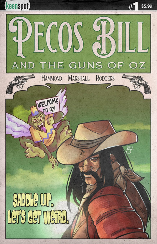 KEENSPOT PECOS BILL AND THE GUNS OF OZ #1 CVR B