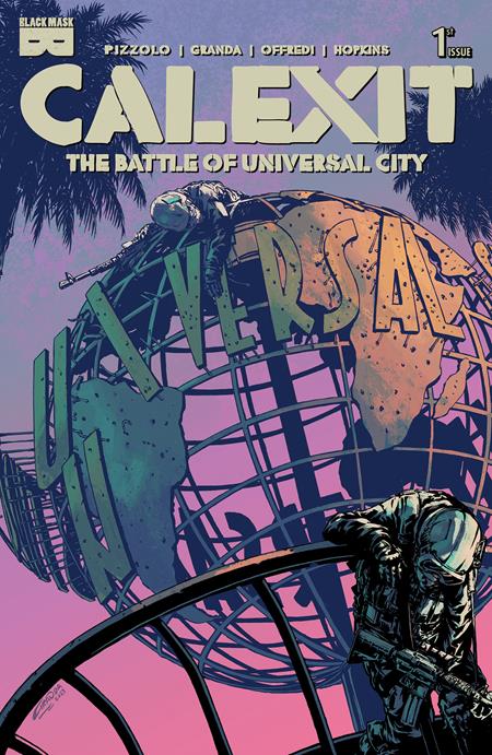 BLACK MASK CALEXIT THE BATTLE OF UNIVERSAL CITY #1