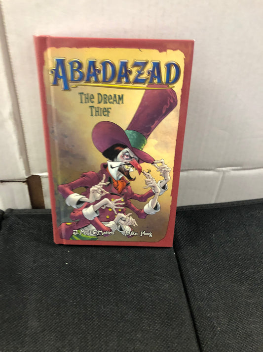 HYPERION BOOKS FOR CHILDREN ABADAZAD THE DREAM THIEF (2006)