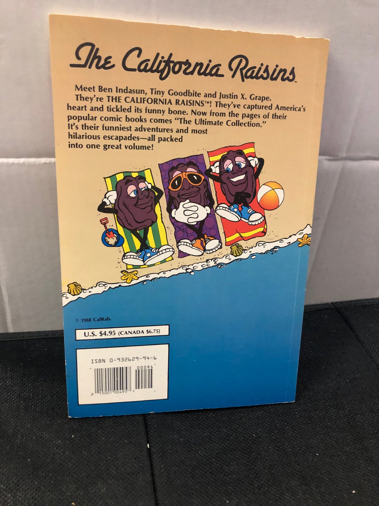 BLACKTHORNE PUBLISHING THE CALIFORNIA RAISINS THE ULTIMATE COLLECTION (1988)