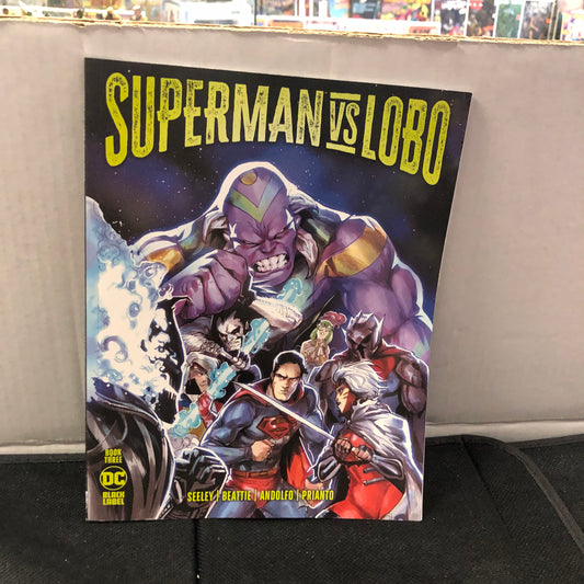 DC BLACK LABEL SUPERMAN VS LOBO BOOK THREE