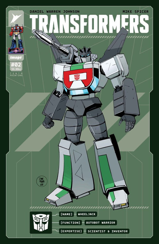 IMAGE COMICS TRANSFORMERS #2 10TH PTG CVR A DANIEL WARREN JOHNSON & MIKE SPICER EMBOSS & GOLD FOIL