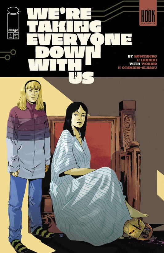 IMAGE COMICS WE’RE TAKING EVERYONE DOWN WITH US #5