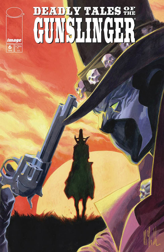 IMAGE COMICS DEADLY TALES OF THE GUNSLINGER #6 CVR B