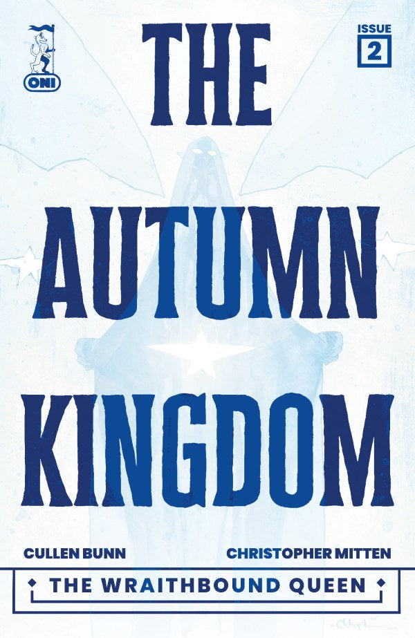 ONI PRESS AUTUMN KINGDOM THE WRAITHBOUND QUEEN #2 (OF 4) CVR A CHRISTOPHER MITTEN