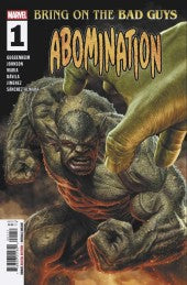 MARVEL COMICS BRING ON THE BAG GUYS: ABOMINATION #1